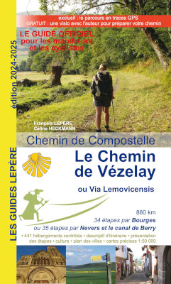 Le guide du Chemin de Compostelle par Vézelay